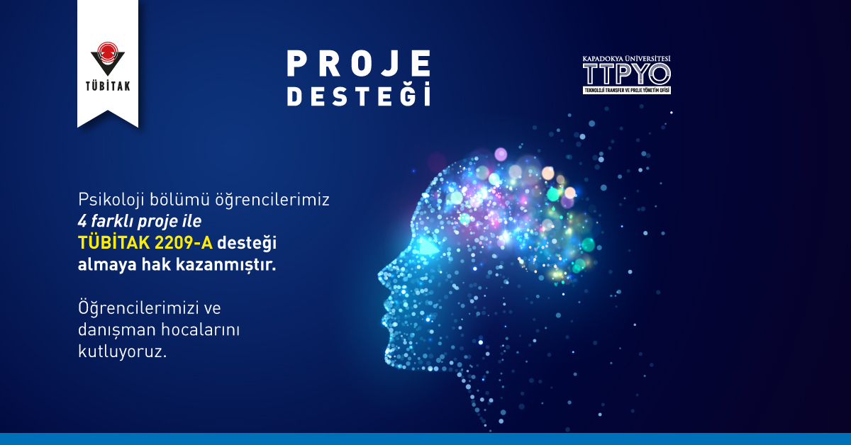 Psikoloji bölümü öğrencilerimiz 4 farklı projeyle TÜBİTAK'tan destek almaya hak kazandılar