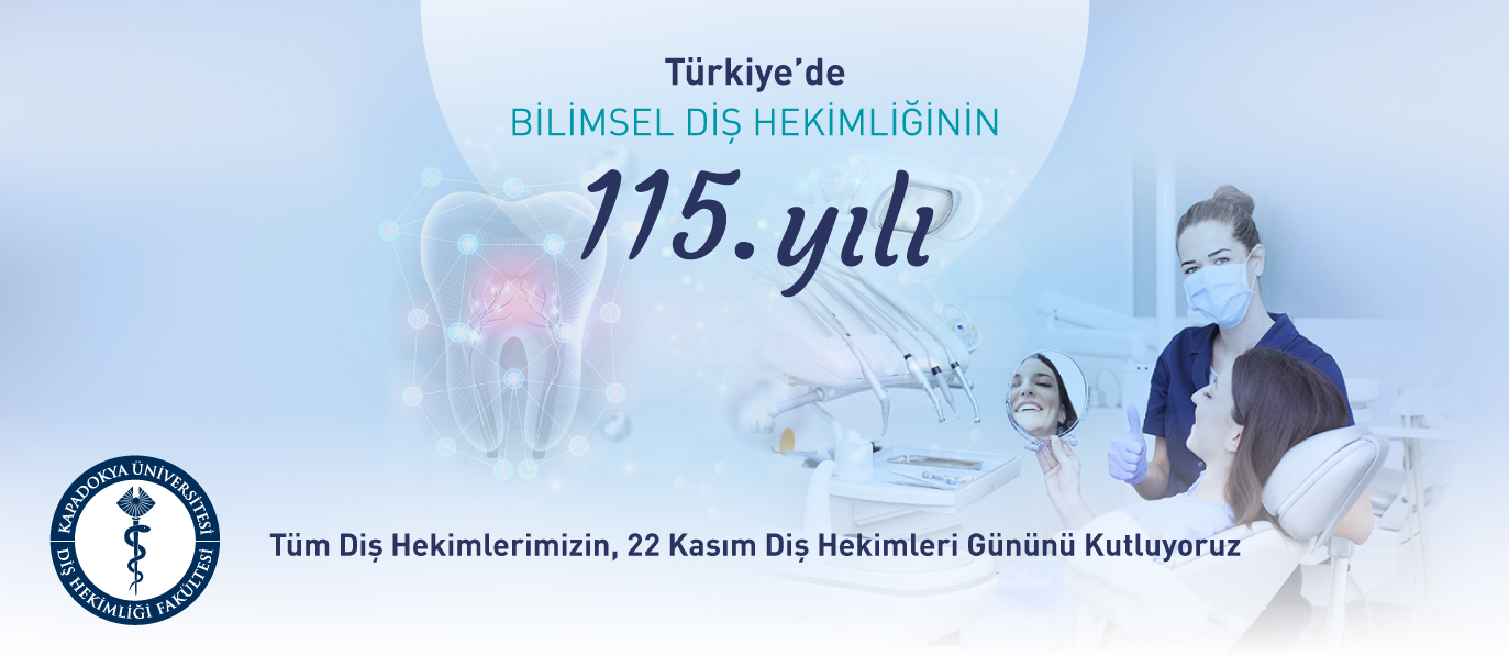 Türkiye’de Bilimsel Diş Hekimliğinin 115. Yılı