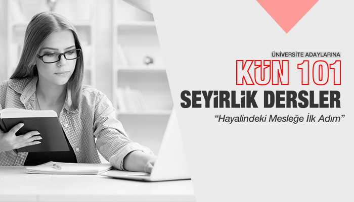 KÜN 101: Seyirlik Dersler