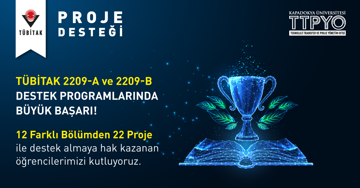 TÜBİTAK’tan Öğrencilerimizin 22 Projesine Destek