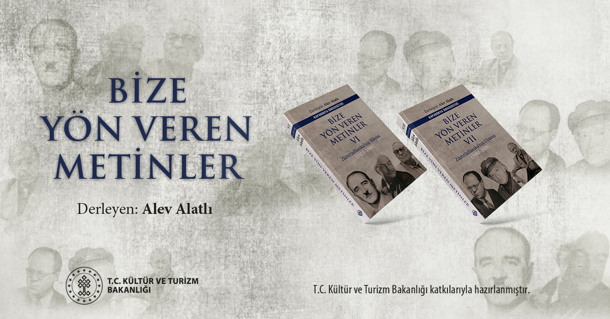 “Bize Yön Veren Metinler”in Altıncı ve Yedinci Ciltleri Yayımlandı