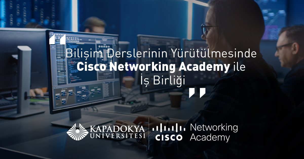Üniversitemiz, Cisco Networking Academy bünyesine katıldı